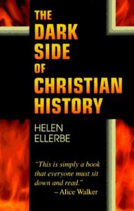 Cover of The Dark Side of Christian History