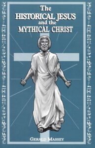 Cover of The Historical Jesus and the Mythical Christ – Separating Fact from Fiction