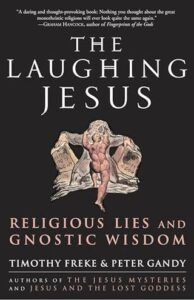 Cover of The Laughing Jesus – Religious Lies and Gnostic Wisdom
